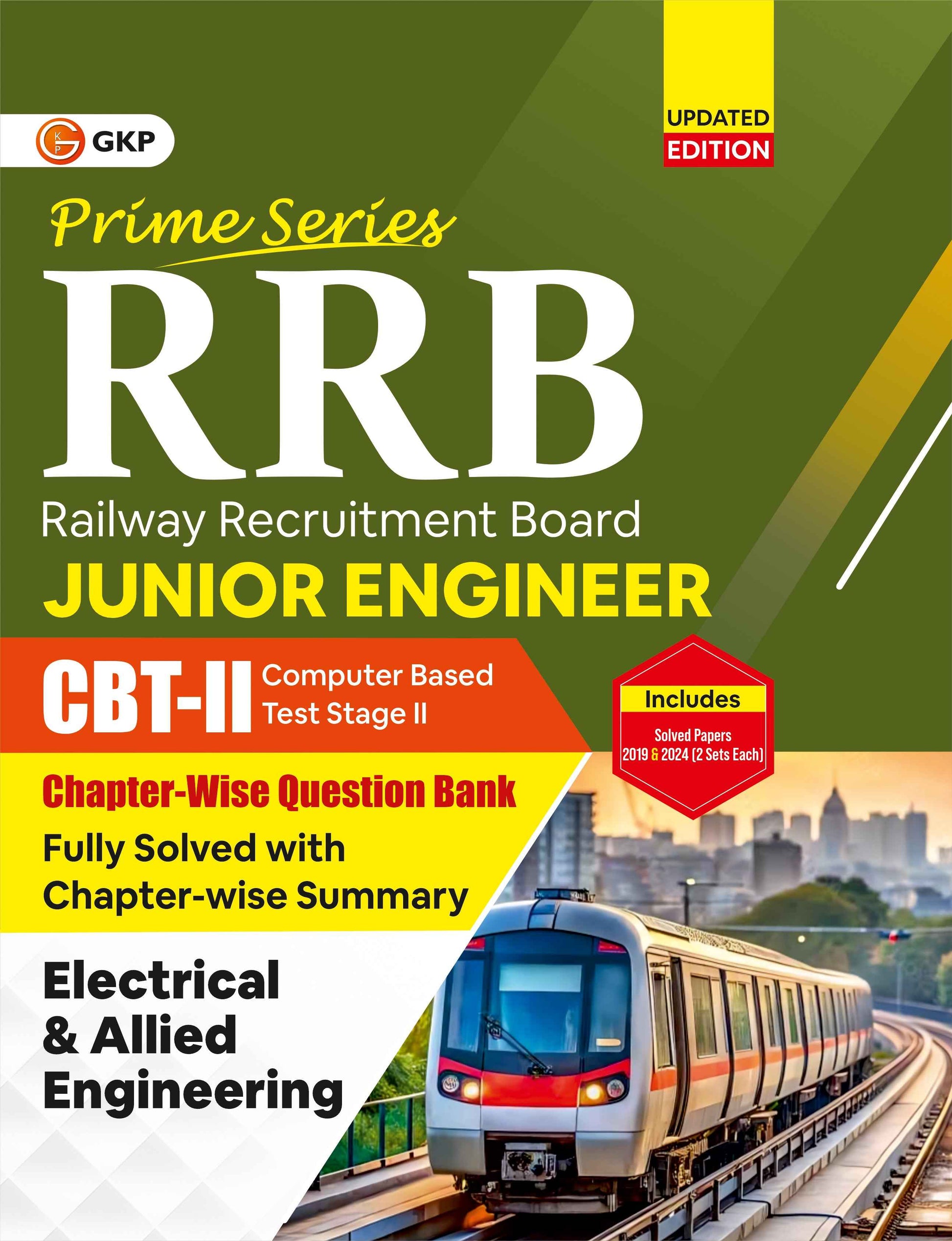RRB JE 2025–26 Question Bank – CBT-II Chapter-wise for Junior Engineer | Electrical & Allied Engineering | Covers Technical & Non-Technical Sections | 2019 & 2024 Solved Papers | Prime Series