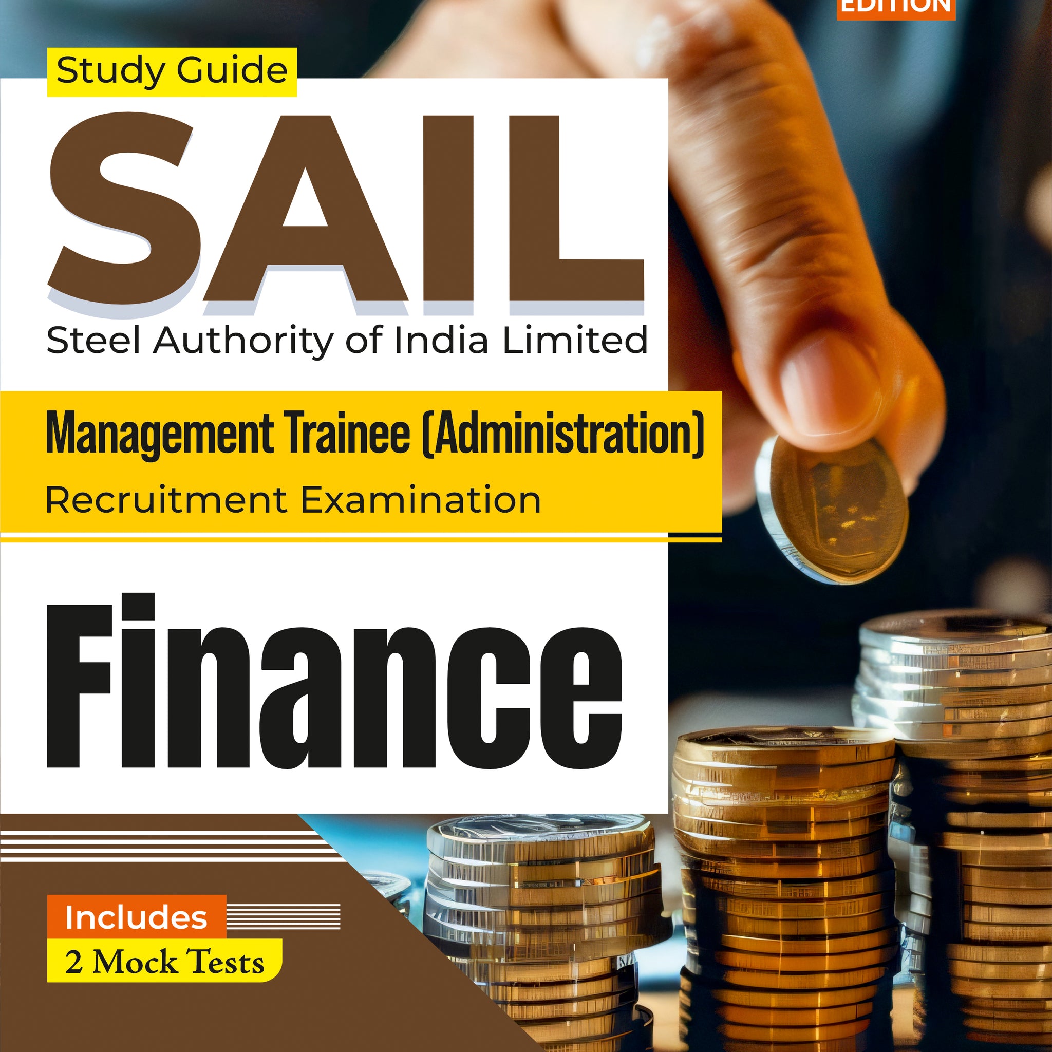 SAIL 2025-26 : Management Trainee (Administration) - Finance| 2 Full-Length Mock Tests