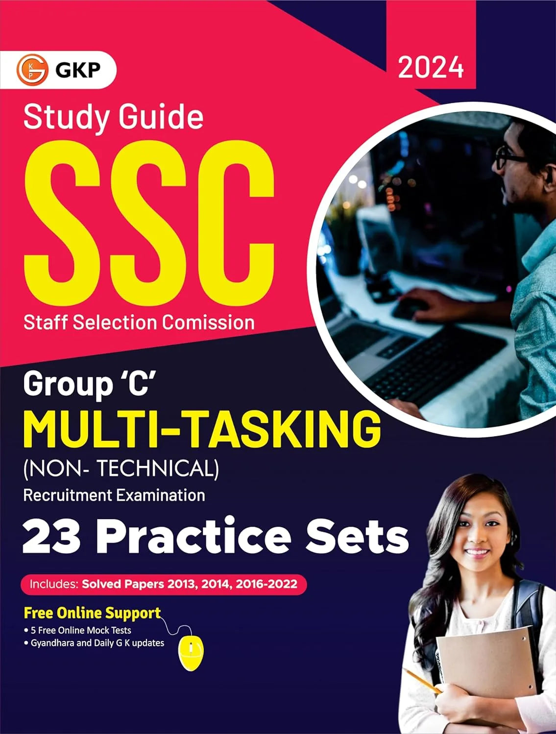 SSC 2024 : Group C Multi-Tasking (Non Technical) - 23 Practice Sets by GKP
