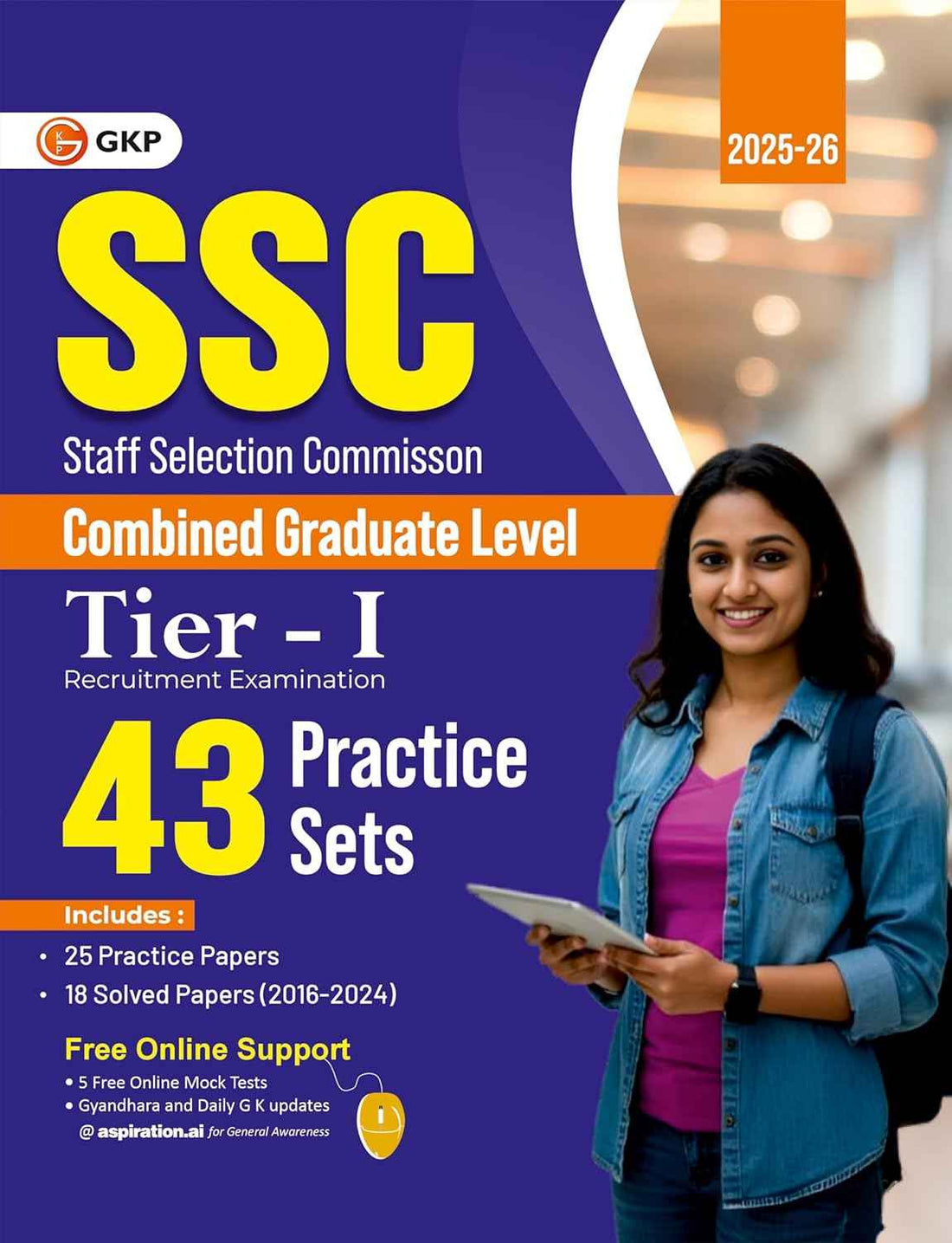 SSC 2026 : CGL Tier I - 43 Practice Sets| Solved Papers 2016-24|