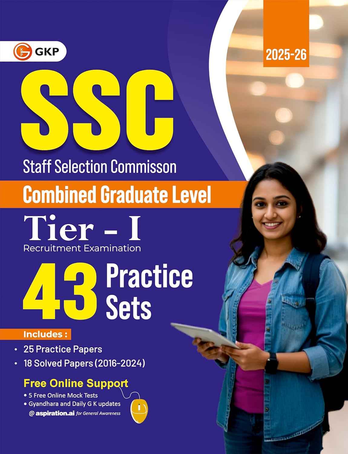 SSC 2026 : CGL Tier I - 43 Practice Sets| Solved Papers 2016-24|