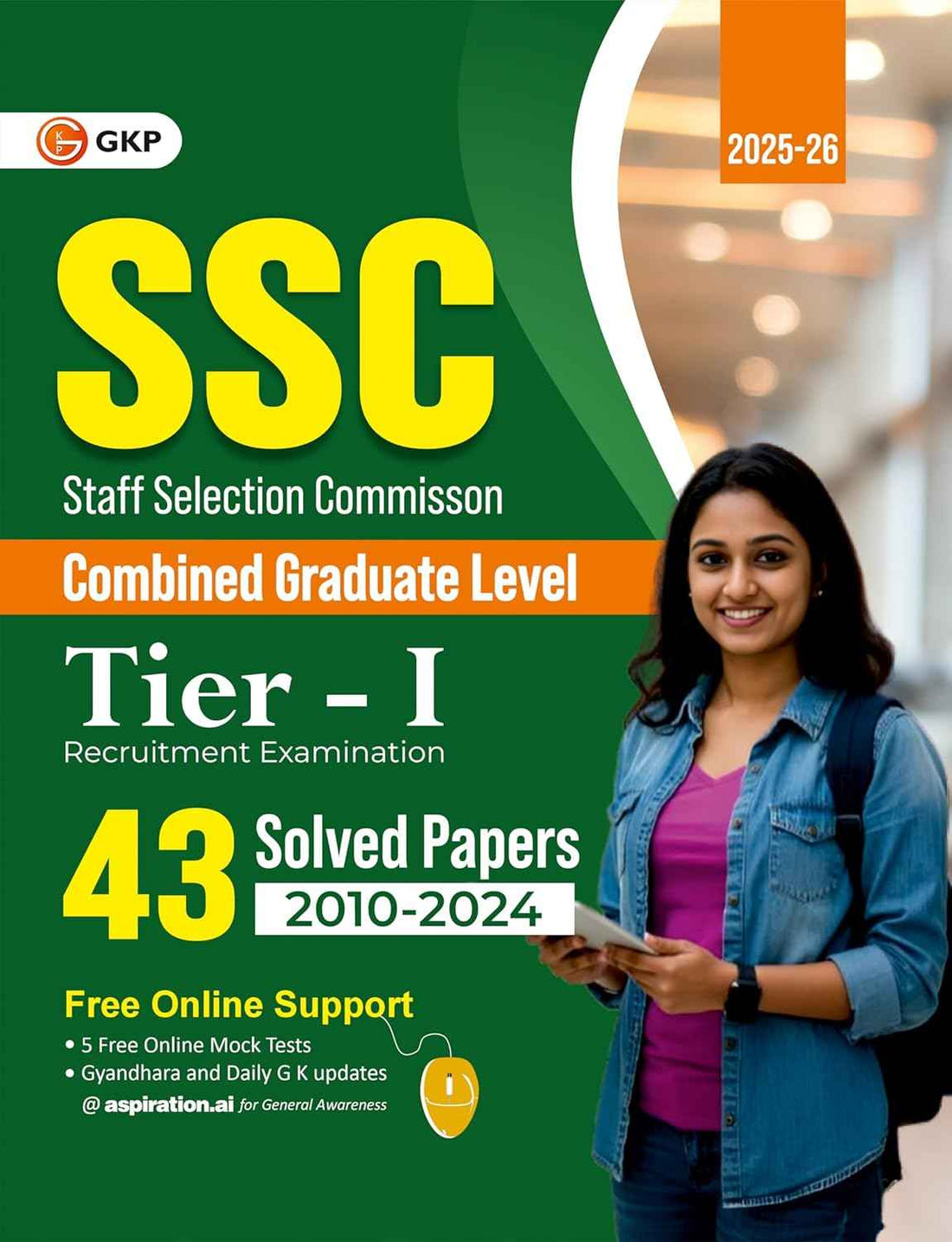 SSC 2026 : CGL Tier I - 43 Solved Papers (2010-2024)