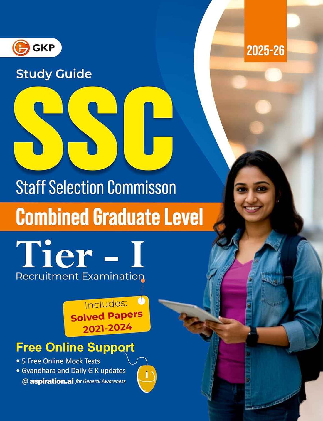 SSC 2026 : Combined Graduate Level Tier I - Guide| Solved Papers 2021-2024