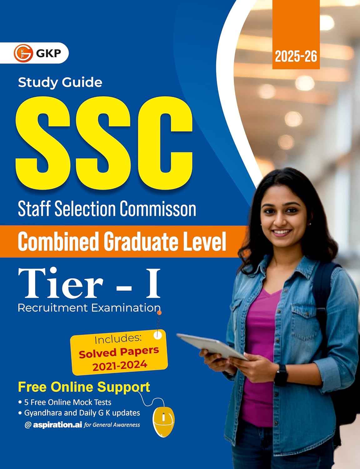 SSC 2026 : Combined Graduate Level Tier I - Guide| Solved Papers 2021-2024