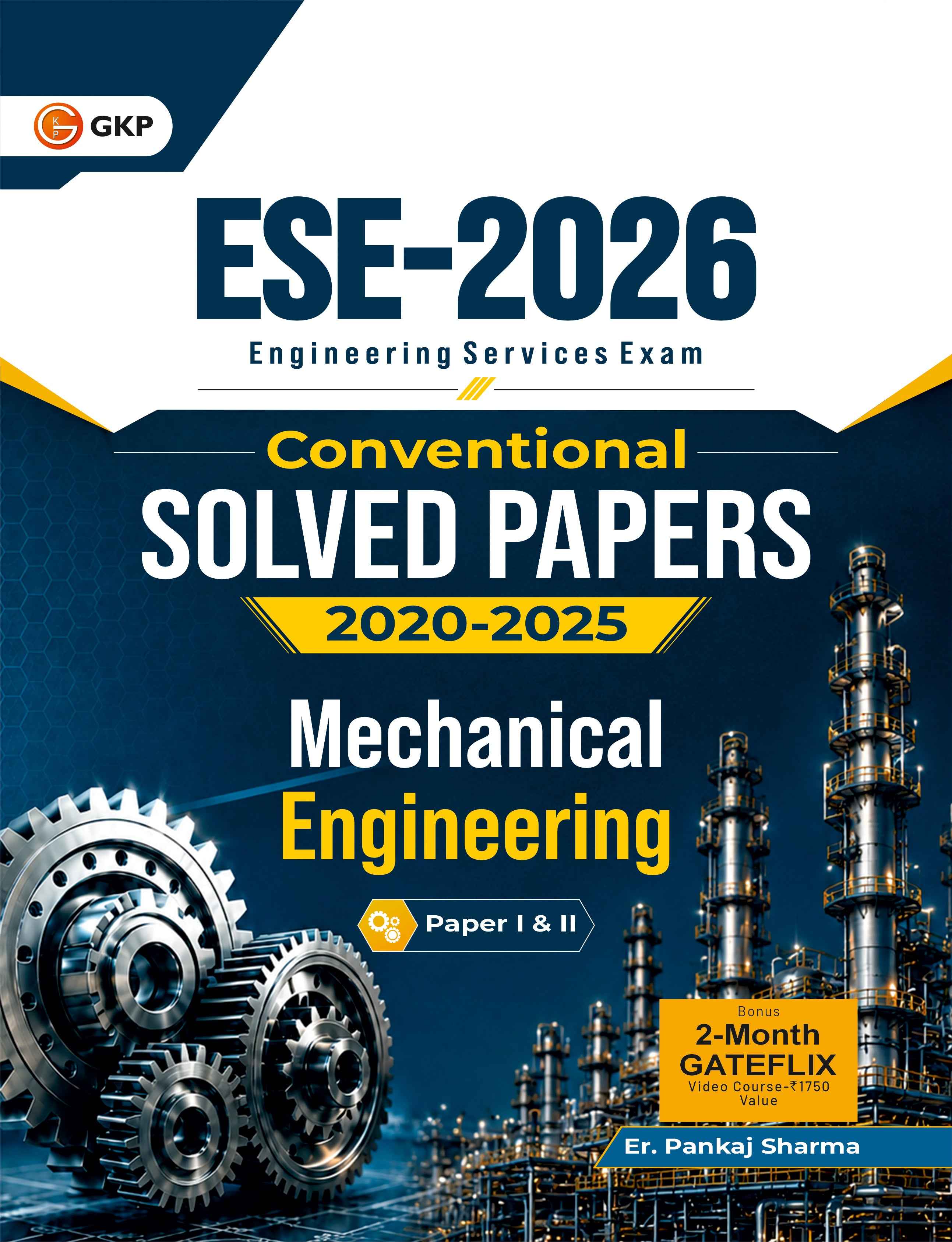 UPSC ESE 2026 : Mechanical Engineering Conventional Paper I & II - Solved Papers 2020-2025
