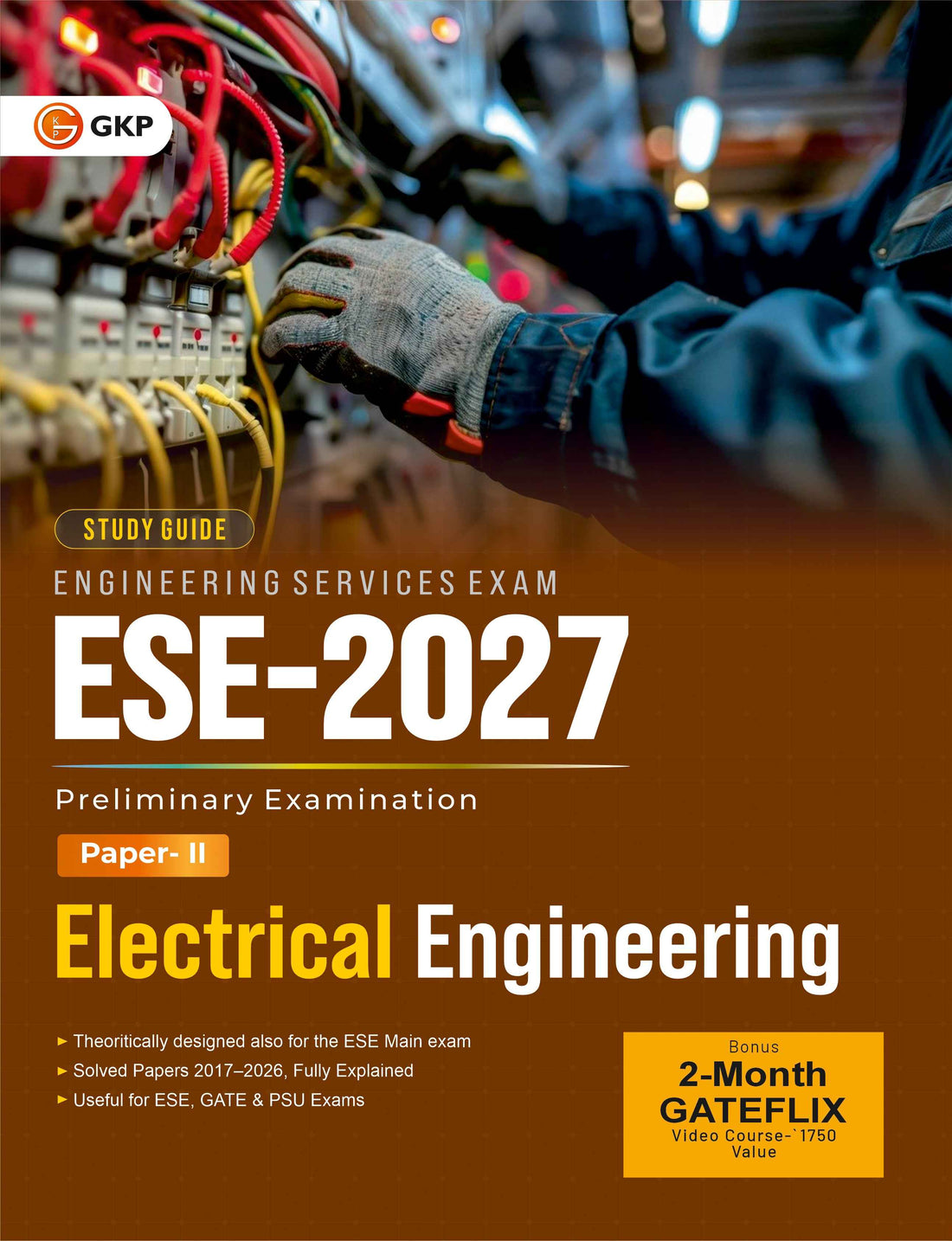 UPSC ESE 2027 : Electrical Engineering  - Guide| Solved Papers (2017–2026)