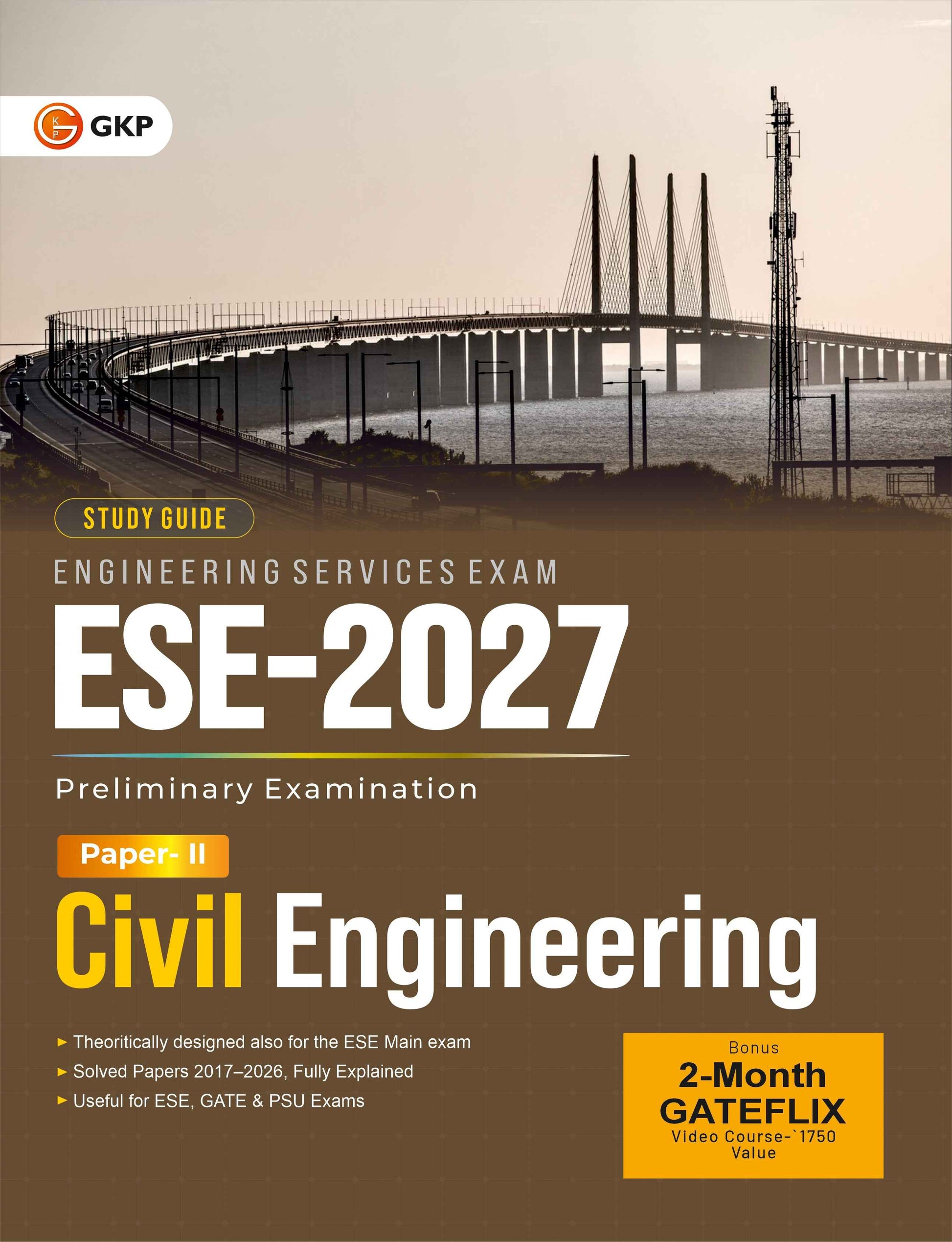 UPSC ESE Civil Engineering Guide 2027 | Preliminary Paper II | Complete Theory, Practice Sets & Solved Papers | Engineering Services Exam Study Material for CE