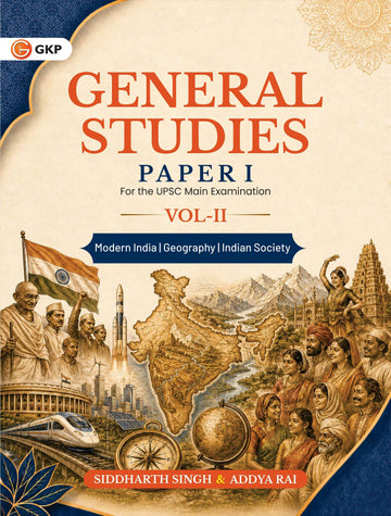 UPSC Civil Services Mains 2026 General Studies Paper I (GS Paper 1) Volume 2 | Advanced Practice, Previous Year Questions (PYQs), Answer Writing, Model Answers & Complete Study Guide | By Siddharth Singh & Addya Rai