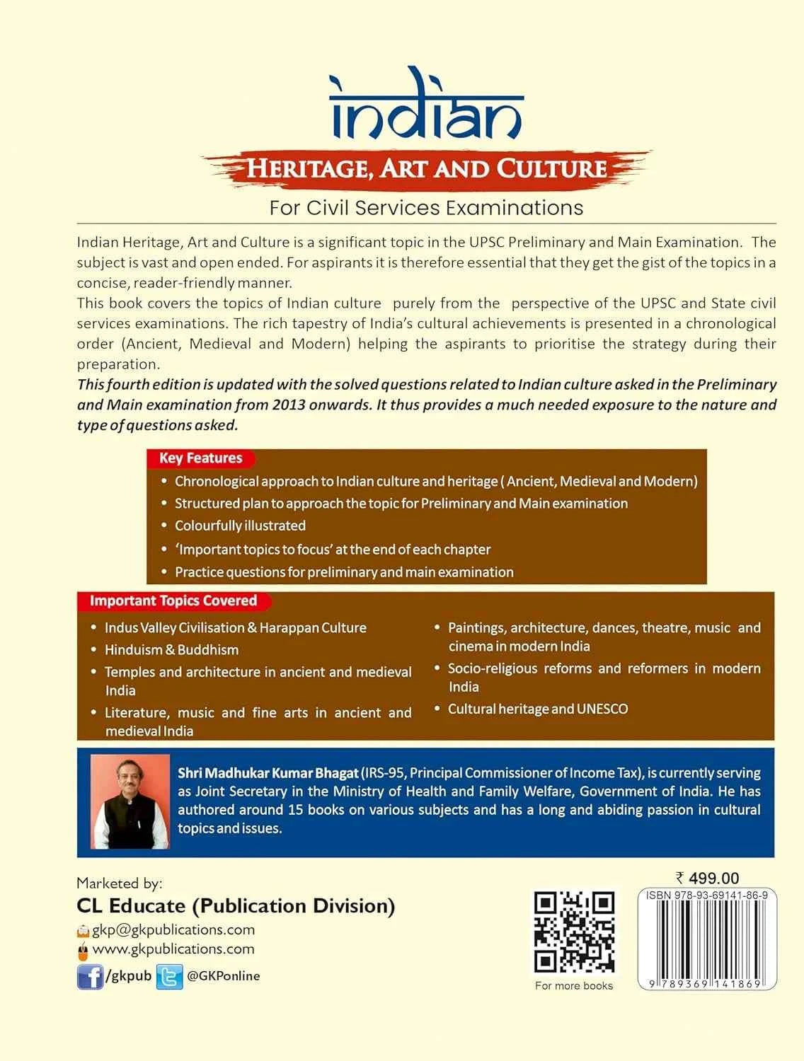 UPSC : Indian Heritage, Art & Culture for Civil Services Exam (Prelims & Mains) by Madhukar Bhagat | Chronological Approach (Ancient to Modern) | 4th Edition | With Solved PYQs (2013–Present) | Chapter-wise Practice Questions