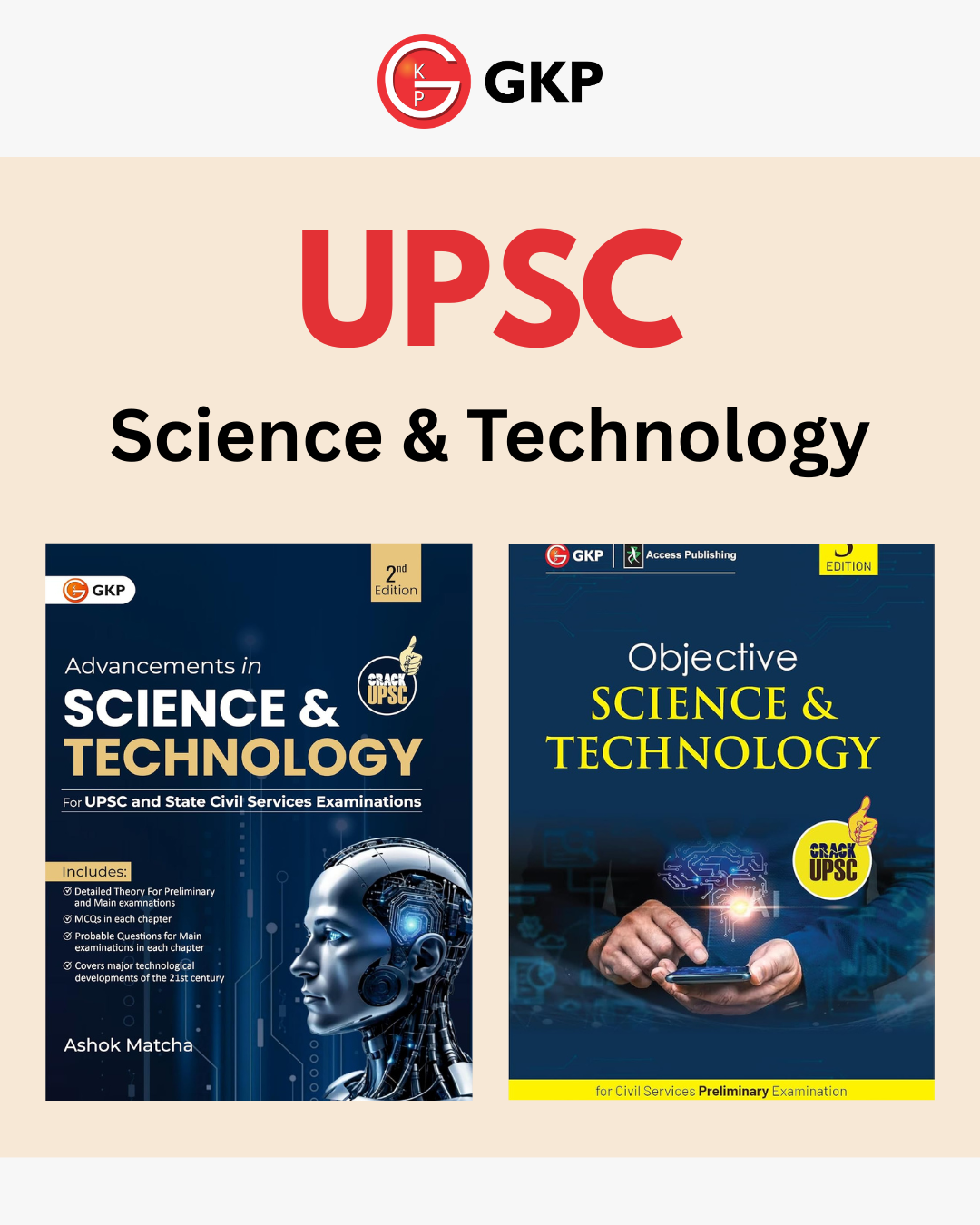 UPSC 2026: Science & Technology Combo | Study Guide + Objective Question Bank | Prelims & Mains Prep by Prof. Ashok Matcha | For UPSC & State Civil Services Exams | Set of 2 Books