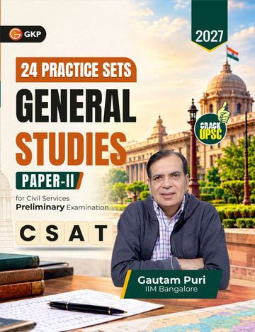 UPSC 2027: General Studies(GS) CSAT Paper-2 - 24 Practice Sets by Gautam Puri | 8 Solved Practice Papers & 16 Past Years Solved Papers (2011-2026) | Civil Services Prelims Prep with Detailed Solutions