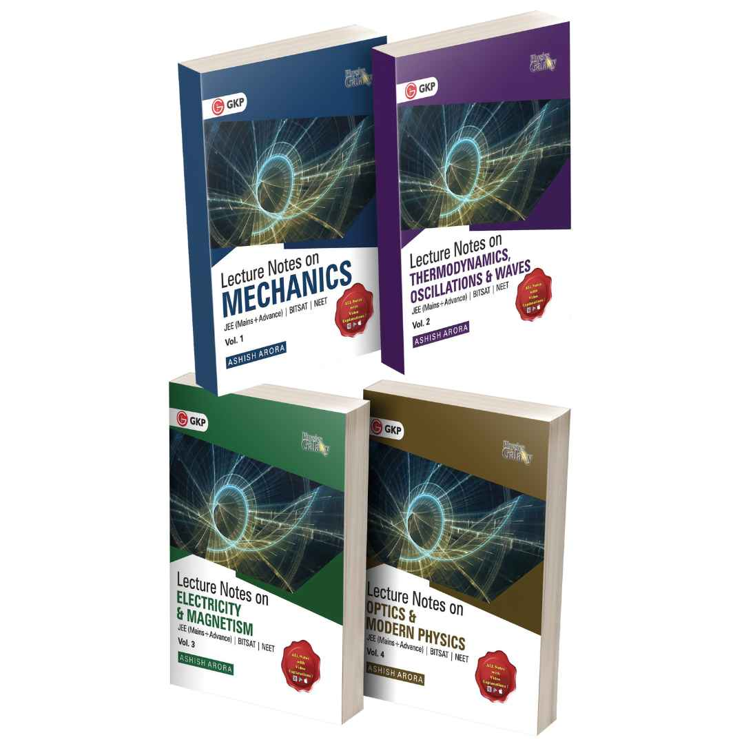 Physics Galaxy Lecture Notes : Set of 4 Volume on Mechanics | Thermodynamics, Oscillation & Waves | Electricity & Magnetism| Optics & Modern Physics by Ashish Arora