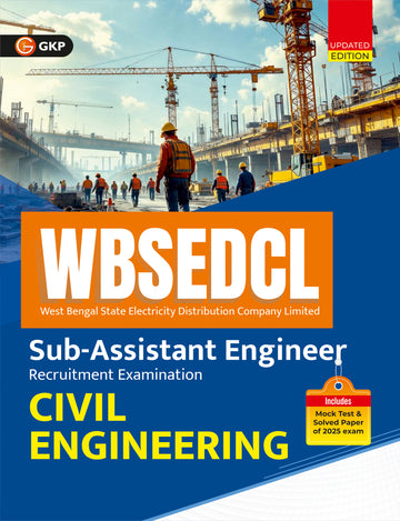 WBSEDCL 2026: Civil Engineering - Sub-Assistant Engineer Exam Study Guide | Includes Previous Year Solved Papers of 2025 & Full-Length Mock Test | WBSEDCL Civil Engineer Exam Prep