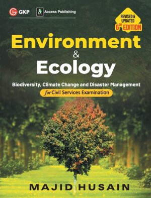 Environment Ecology Civil Services Examination Majid Husain