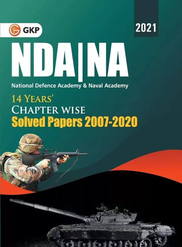 NDA/NA 2021 - Chapter-wise Solved Papers 2007-2016 (Include Solved Papers 2017-2020) by GKP