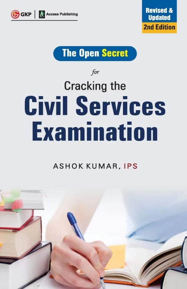 Cracking the Civil Services Examination by Ashok Kumar