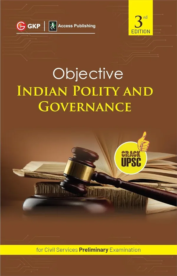 Objective Indian Polity & Governance 4th Edition (UPSC Civil Services Preliminary Examination) by Access