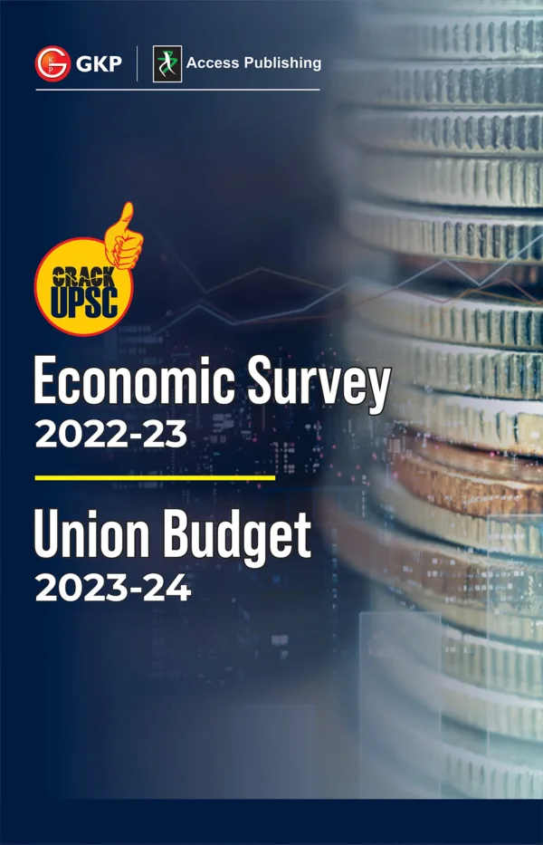 Economic Survey 2022-23 & Budget 2023-24 by Access