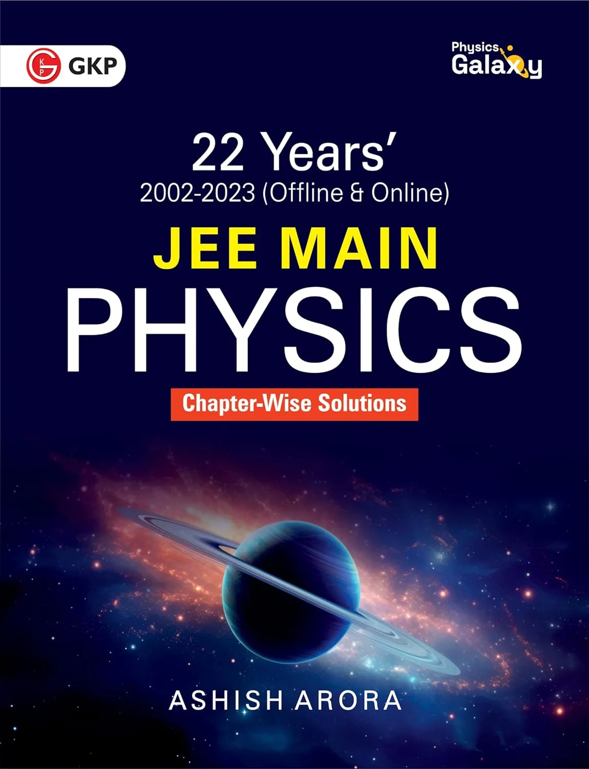 Physics Galaxy JEE Main Chapter-wise solved papers