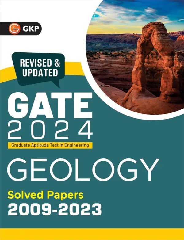 GATE 2024 : Geology - Solved Papers (2009 - 2023) by GKP