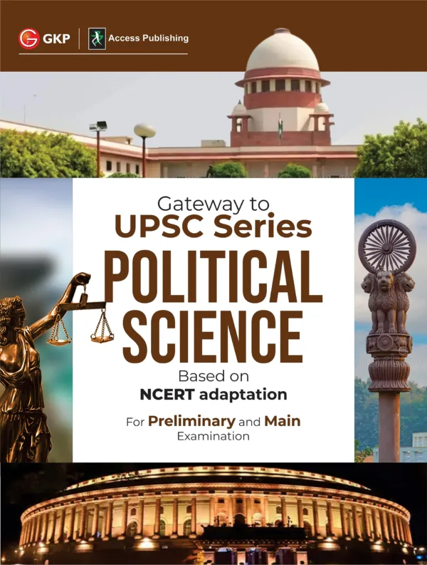 Gateway to UPSC Series : Political Science (Based on NCERT Adaptation) by Access