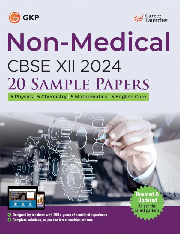 CBSE 2024 : Class XII - 20 Sample Papers - PCME (Physics|Chemistry|Mathematics|English Core) by Career Launcher