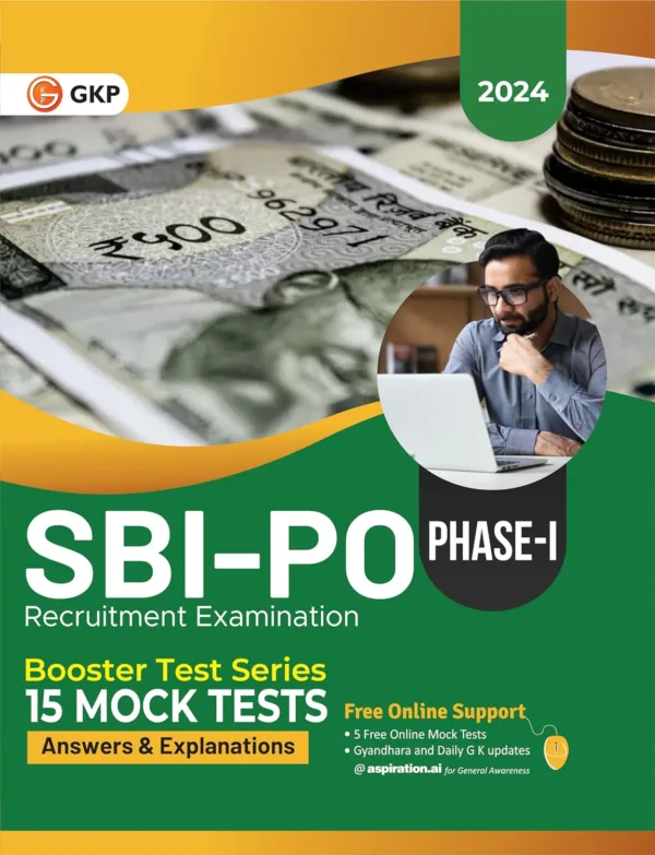 GKP SBI 2024 : Probationary Officers' Phase I - Booster Test Series - 15 Mock Tests (Questions, Answers & Explanations)