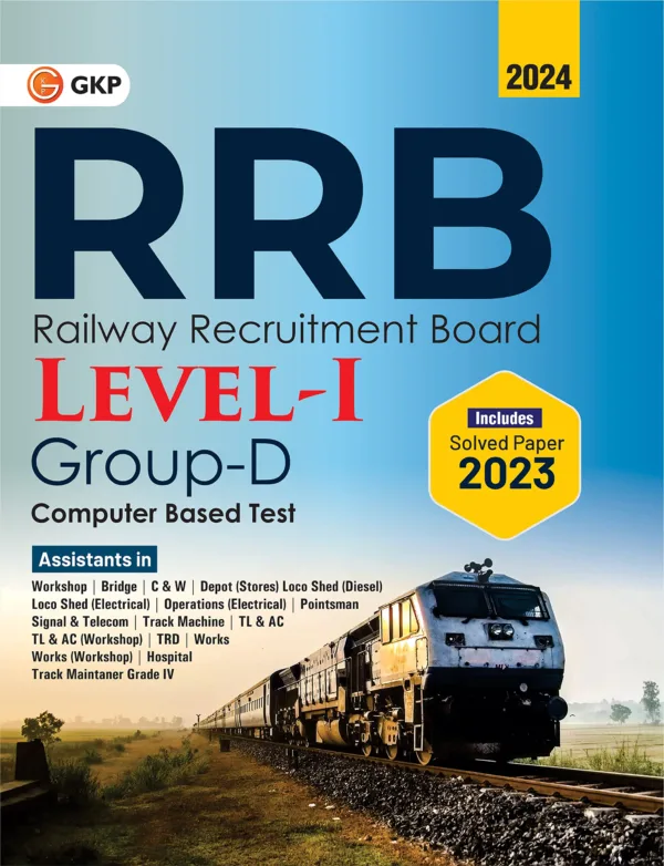 RRB (Railway Recruitment Board) 2023 - Level 1 Group D (CBT) by GKP