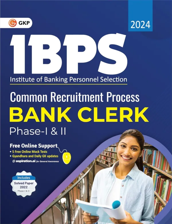 GKP IBPS 2024 : Bank Clerk - Guide (Phase I & II)