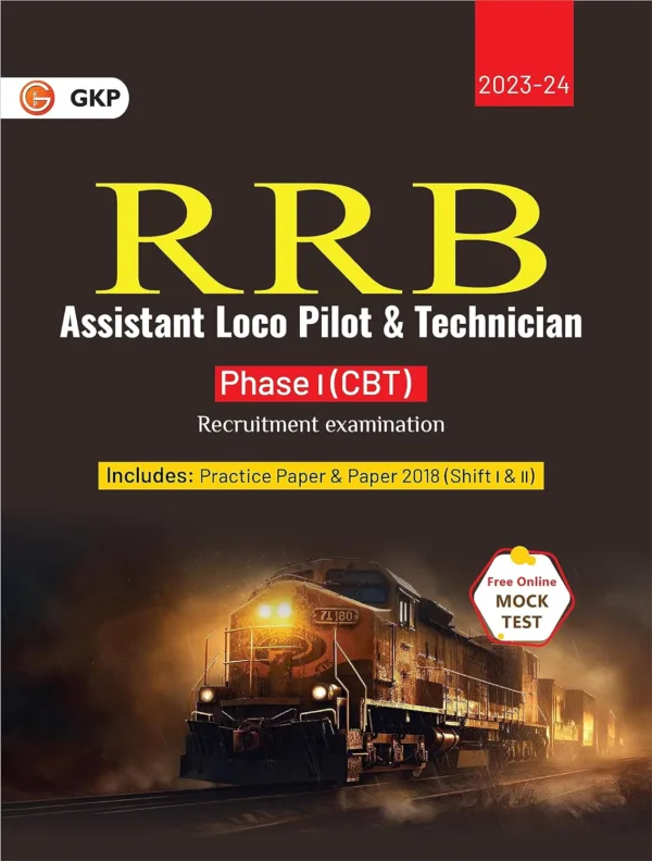 RRB 2023-24: Assistant Loco Pilot & Technician Phase 1 - Study Guide by GKP