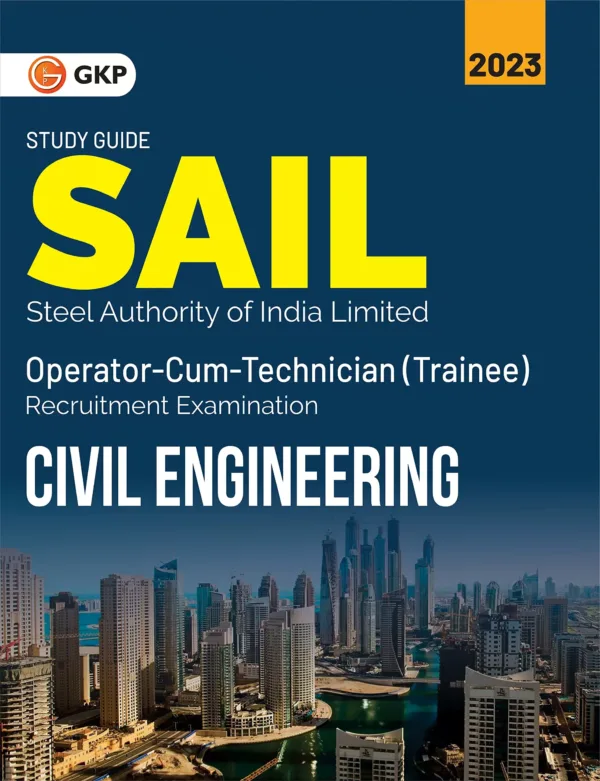 SAIL 2022: Operator cum Technician (Trainee) - Civil Engineering by GKP
