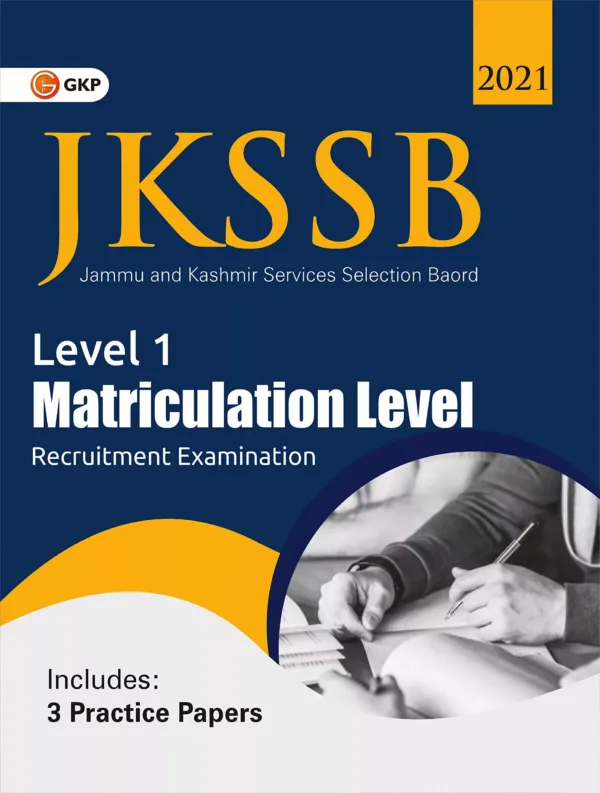 JKSSB 2021 : Level 1 - Matriculation Level - Study Guide by GKP
