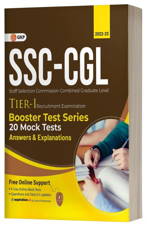 SSC 2023: CGL Tier 1 - Booster Test Series - 20 Mock Tests (Questions, Answers & Explanations) by GKP