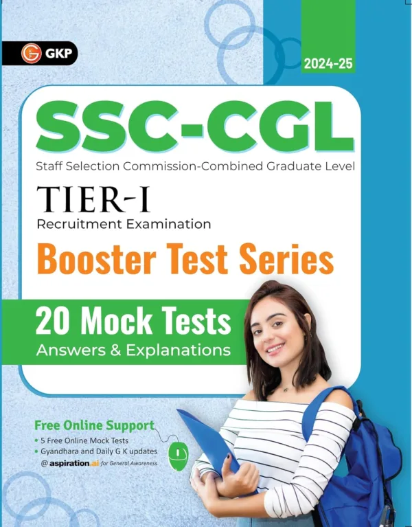 GKP SSC 2025 : CGL Tier I - Booster Test Series - 20 Mock Tests (Questions, Answers & Explanations)
