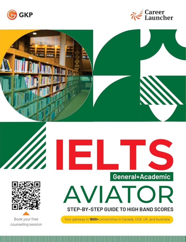 IELTS Aviator Exam Guide for General + Academic Test by Career Launcher | Latest 2025 Edition