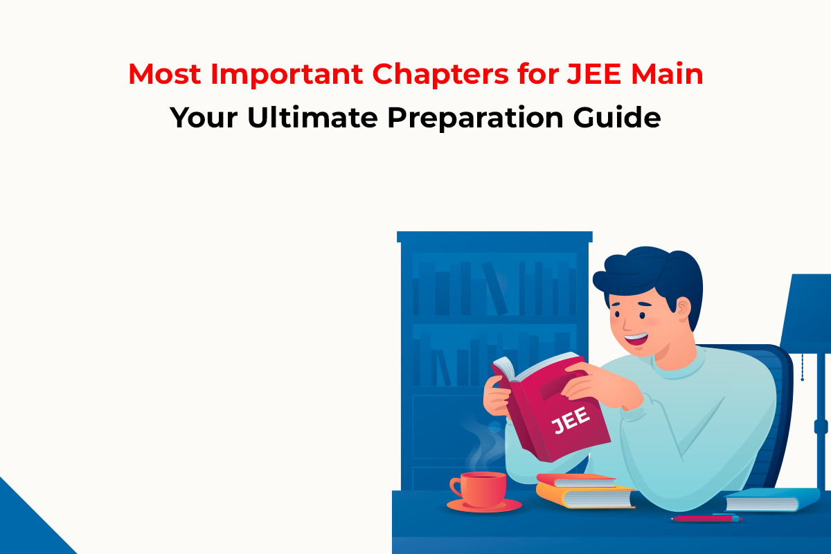 Important chapters for JEE Main