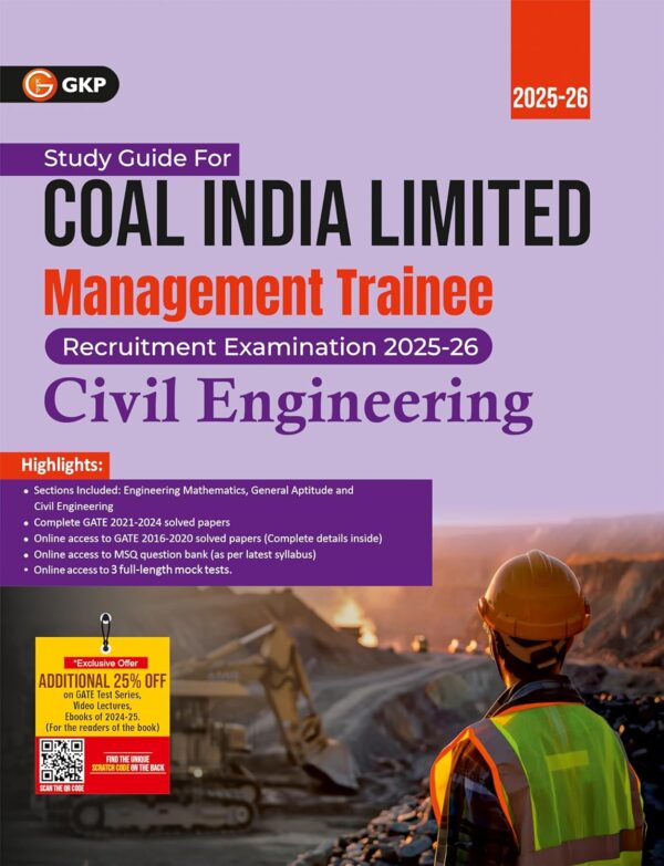 GKP Coal India Ltd. 2025-26 : Management Trainee - Civil Engineering - Guide (Includes CIL 2020 Solved Paper and GATE 2021-24 Solved Papers)