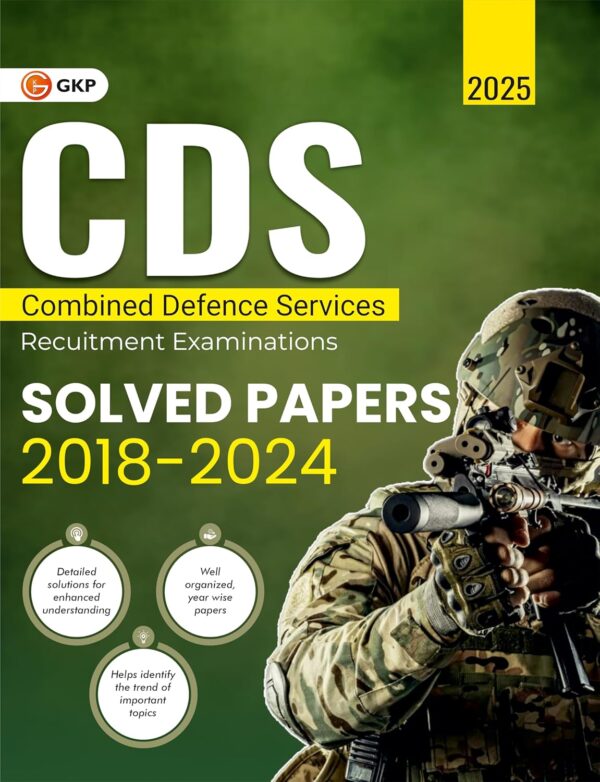 CDS 2025-26 : Solved Papers - (2018 to 2024) | Combined Defence Services